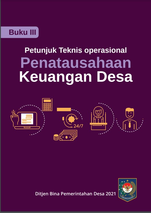Buku III Penatausahaan Petunjuk Teknis operasional Pengelolaan Keuangan Desa