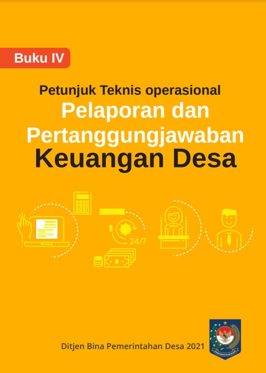Buku IV Pelaporan Petunjuk Teknis operasional Pengelolaan Keuangan Desa