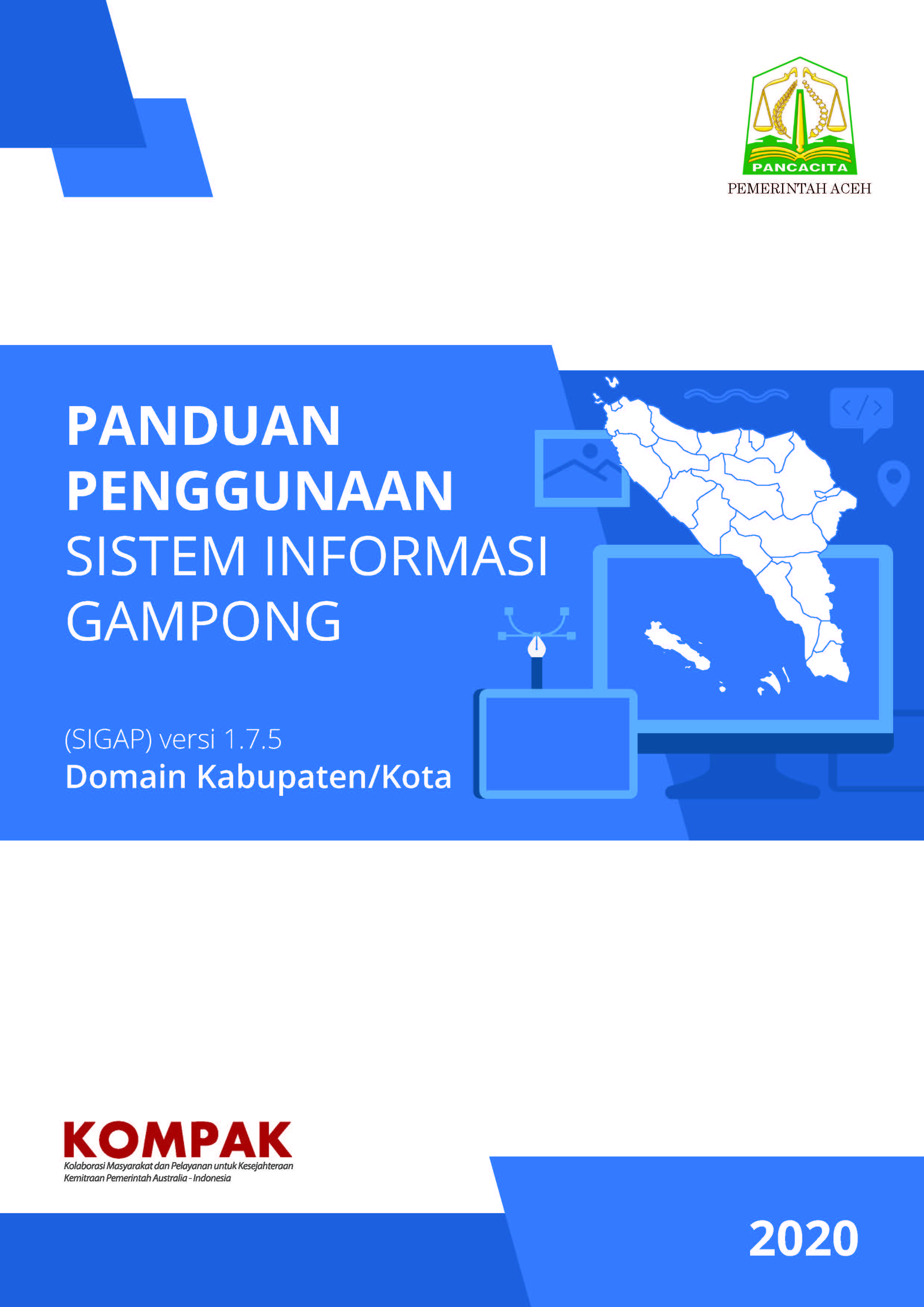 Panduan Penggunaan Sistem Informasi Gampong (SIGAP) Domain Kabupaten/Kota